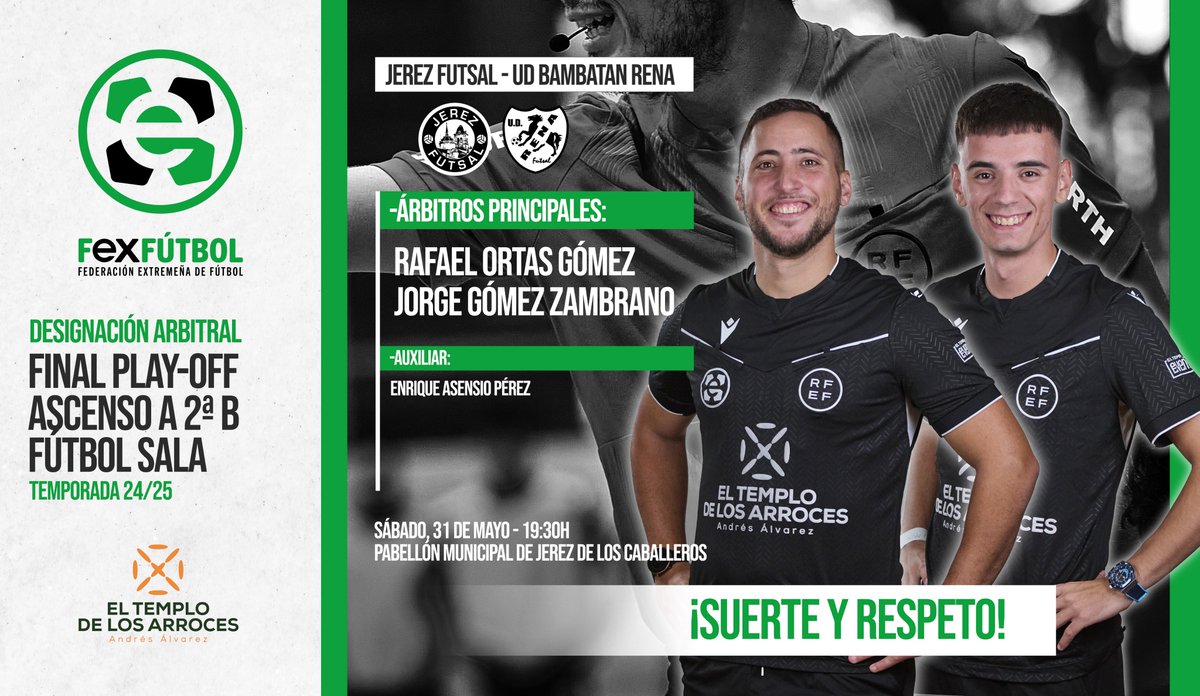 FedExFutbol's tweet photo. ⚖ | #Arbitraje |

📌Designación arbitral para el partido de VUELTA de la FINAL del 🏆𝐏𝐋𝐀𝐘-𝐎𝐅𝐅 𝐃𝐄 𝐀𝐒𝐂𝐄𝐍𝐒𝐎 a 🇪🇸Segunda División B de 🥅Fútbol Sala:

@JerezFutsal 🆚 @rena_ud

📺Síguelo EN DIRECTO a través de nuestro canal de Youtube 👉https://t.co/sy48Ag3EUP
 
👍¡Suerte y respeto para todos los colegiados!

#Extremadura💚🤍🖤
#JugamosEnEquipo