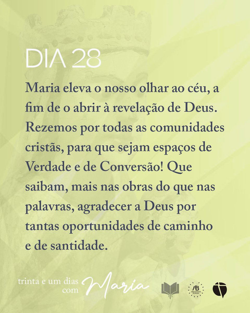 Maria eleva o nosso olhar ao céu, a fim de o abrir à revelação de Deus. Rezemos por todas as comunidades cristãs, para que sejam espaços de Verdade e de Conversão! Que saibam, mais nas obras do que nas palavras, agradecer a Deus por tantas oportunidades de caminho e de santidade.