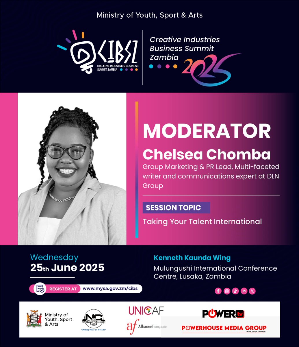 Chelsea Chomba, Group Marketing &amp; PR Lead, Multifaceted writer, and communication expert at DLN Group, will moderate the session "Taking your Talent International" at CIBS 2025! Register now: mysa.gov.zm/cibs #CIBS2025 #GlobalTalent #InternationalSuccess