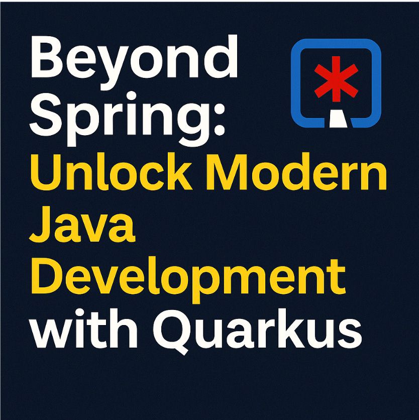 What Spring Didn’t Teach You: Becoming a Modern Java Developer with Quarkus buff.ly/hqivXqh