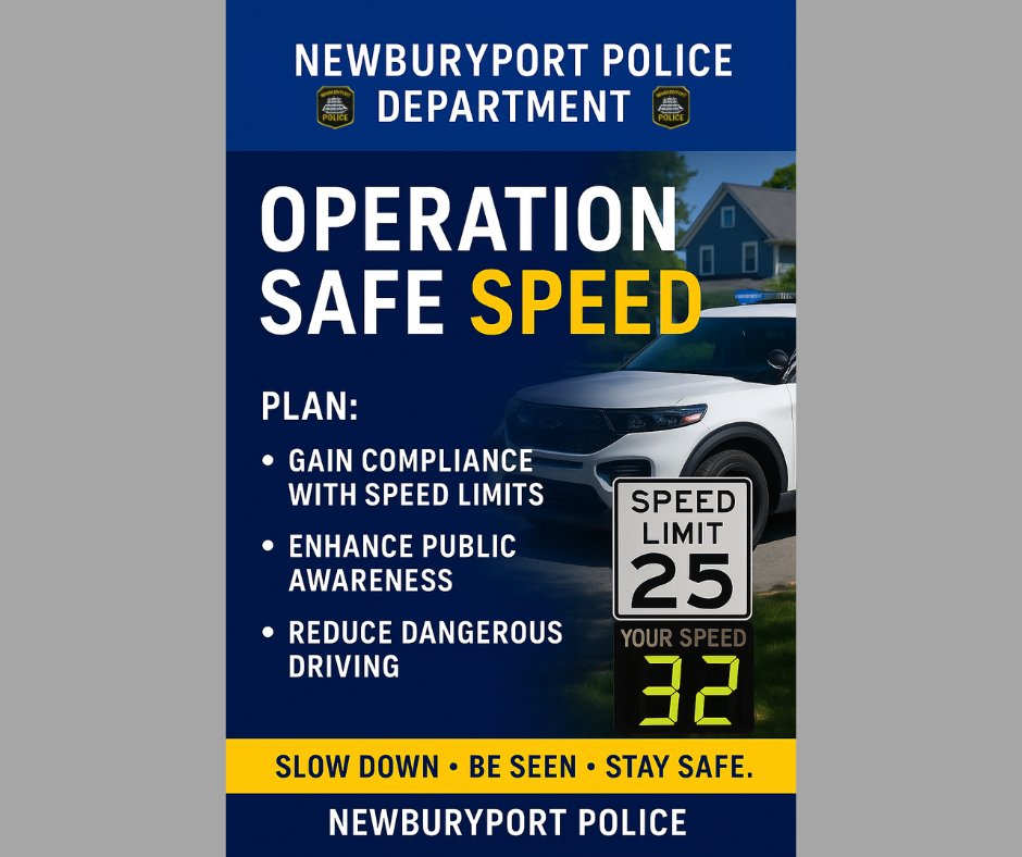 Newburyport Police Launches “Operation Safe Speed”: Newburyport Police Department Launches “Operation Safe Speed” to Enhance Traffic Safety newburyportpolice.com/2025/05/28/new…