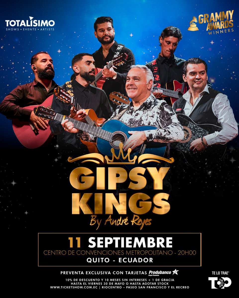 📣 Atención | Ya arrancó la preventa exclusiva con tarjetas Produbanco para GIPSY KINGS by André Reyes en Ecuador 🇪🇨 
“Nací Gitano Tour Mundial 2025”. 

La leyenda del flamenco y la rumba llega con su energía inconfundible para hacerte bailar al ritmo de “Bamboleo”,
“Djobi