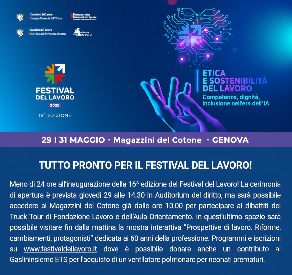 Tutto pronto !!!
Genova 2025 💛
<a href="/FestivalLavoro/">Festival Lavoro</a> <a href="/ConsulentiLavor/">ConsulentiLavoro</a> <a href="/FondazioneStudi/">Fondazione Studi</a> <a href="/ComunediGenova/">COMUNE DI GENOVA</a>