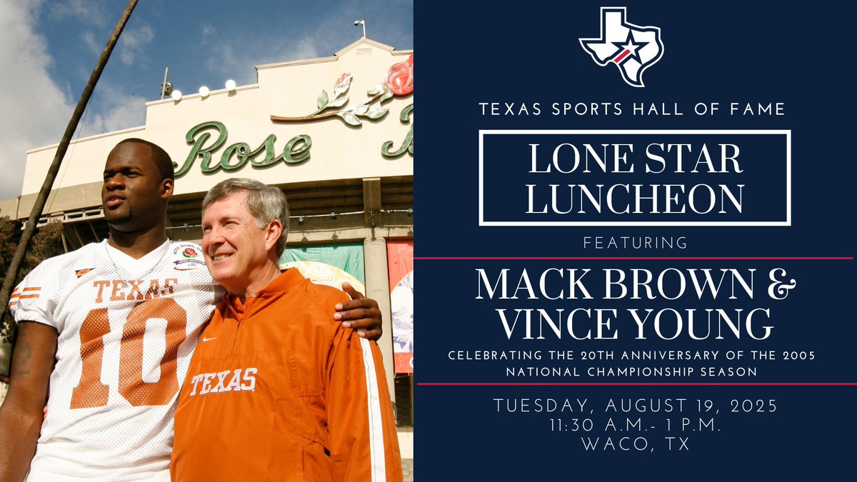 TXSportsHOF's tweet image. Longhorn fans, this one is for you! 🤘Join us on Aug 19, for our next Lone Star Luncheon with @VinceYoung10 & @CoachMackBrown 🏆
Hear unforgettable stories from Vince & Coach Brown about that legendary '05 season! Don’t miss out—secure your tables now!🌟
tshof.org/luncheon