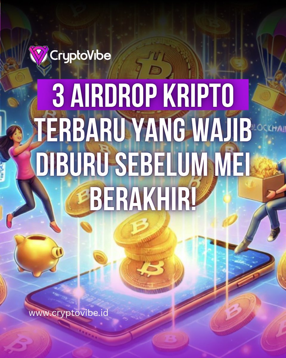 cryptovibe_id's tweet photo. 💬 Dari ketiga airdrop ini, mana yang paling menarik perhatianmu? Sudahkah kamu berpartisipasi dalam salah satunya? Bagikan pengalamanmu di kolom komentar! 👇
Sumber : https://t.co/yQbfPHcOhw
#AirdropCrypto #Kadena #D3Protocol #WAIBSummit #CryptoIndonesia #PeluangKripto https://t.co/akbXrnRWmL
