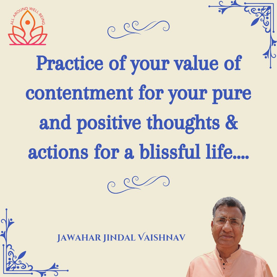 vaishnavj_j's tweet image. Practice the value of contentment to nurture pure, positive thoughts and actions for a truly blissful life. #Contentment #PositiveVibes #PureThoughts #InnerPeace #BlissfulLiving #Allaroundwellbeing