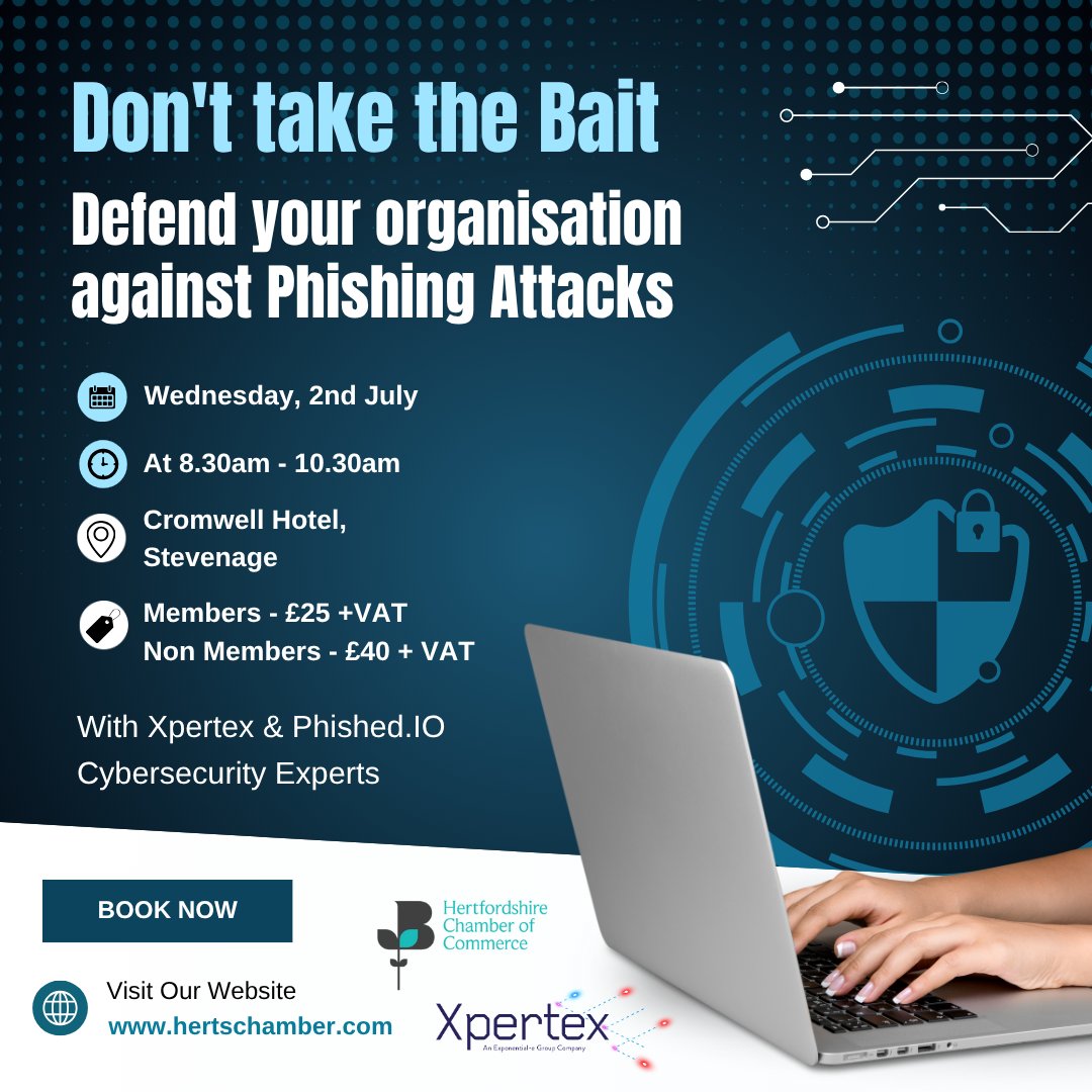 HertsChamber's tweet image. 🔐Don’t Take the Bait! Join @Xpertex & Phished.IO for a cyber security breakfast event & learn how to defend your business from phishing attacks.
📅 2 July | 🕗8:30am–10:30am | 📍 Cromwell Hotel, Stevenage
🎟️ Book: hertschamber.rubicrm.com/calendar_detai…
#CyberSecurity #HertsChamber