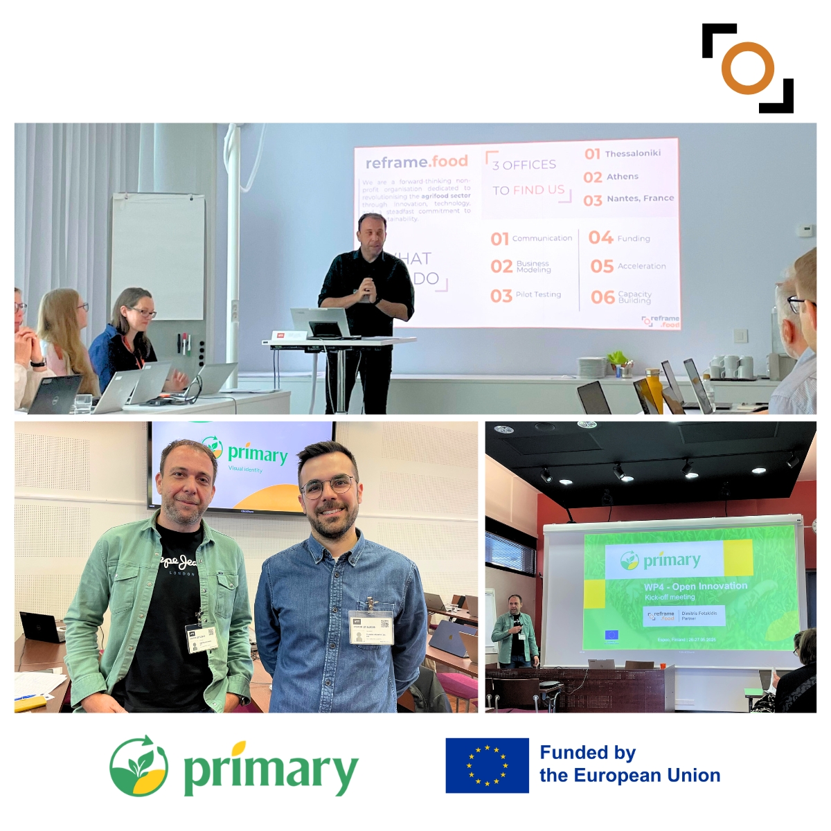 🌿 The #HorizonEU PRIMARY project has officially kicked-off!

📍Espoo, Finland

@reframe_food will lead the Open Call process, supporting the circular bioeconomy in agriculture across Europe through targeted, scalable solutions.

#reframefood #reclaimtheplanet #ResearchImpactEU