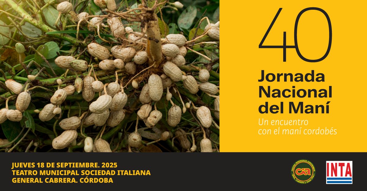 40º Jornada Nacional del Maní 🥜
📅18 de Septiembre 2025 
📍General Cabrera, Córdoba, Argentina

Para mayor información
intaaercabrera@gmail.com–ciasecretaria@gmail.com
