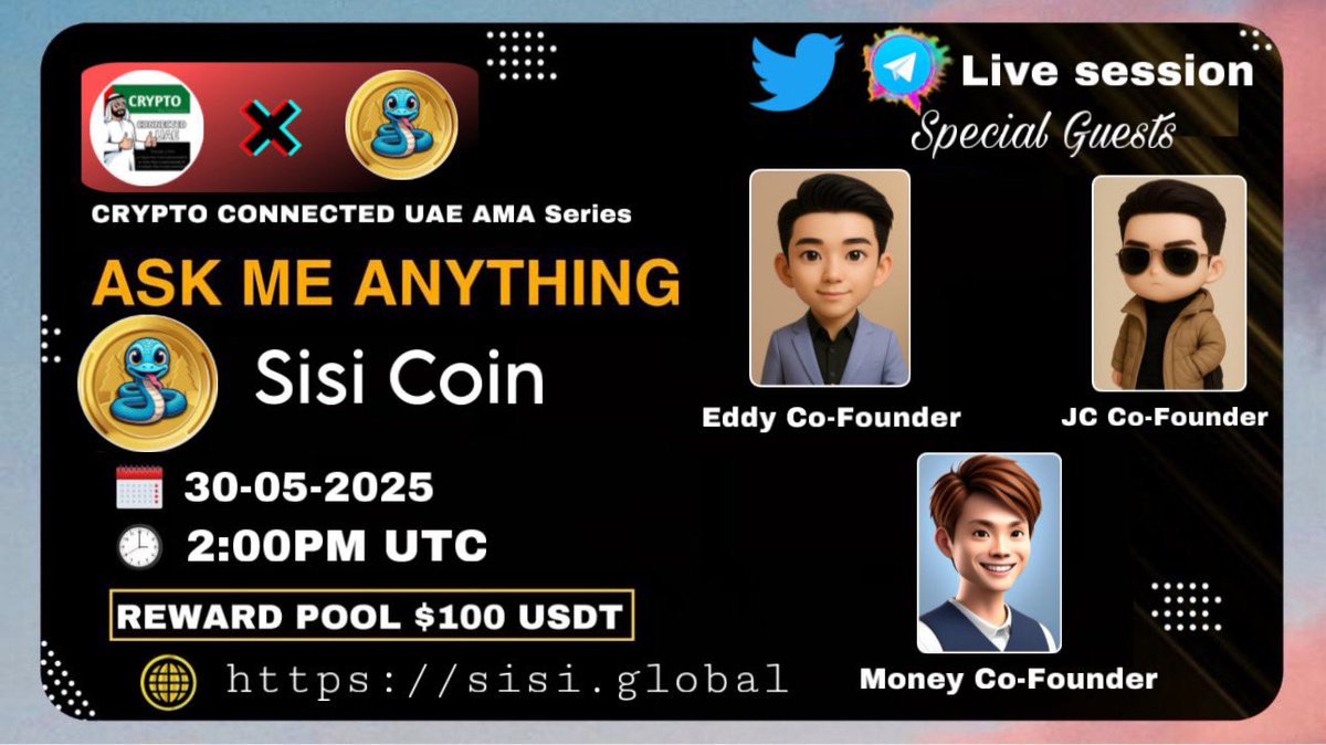 Crypto Connected UAE (Spaces+AMA) (@cconnecteduae) on Twitter photo We're thrilled to invite our special guests Eddy Co-Founder JC Co-Founder- Money Co-Founder is upcoming TG AMA with <a href="/SiSi_Memecoin/">SiSi COIN OFFICIAL</a>
Date: Friday 30 May 2025
Time: 2:00PM UTC TIME
Venue: t.me/Crypto_Connect…
PS:Come along with your questions,a 100 USDT community reward awaits We're thrilled to invite our special guests Eddy Co-Founder JC Co-Founder- Money Co-Founder is upcoming TG AMA with <a href="/SiSi_Memecoin/">SiSi COIN OFFICIAL</a>
Date: Friday 30 May 2025
Time: 2:00PM UTC TIME
Venue: t.me/Crypto_Connect…
PS:Come along with your questions,a 100 USDT community reward awaits