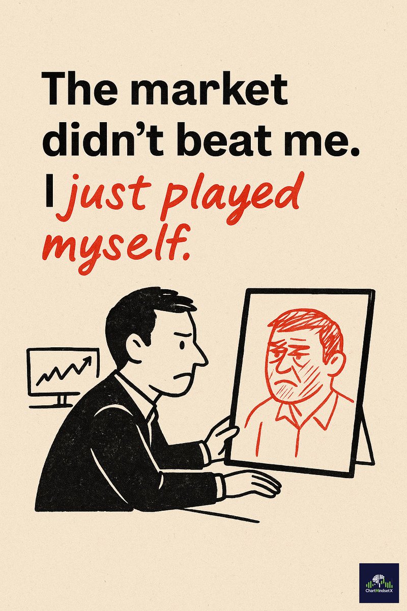 ChartMindsetX's tweet image. "The market didn’t beat me.
 I just played myself."
🎭
Overtraded.
Ignored the plan.
Chased green candles.
It wasn’t the chart.
It was the mirror.
#ChartMindset #TraderTruths