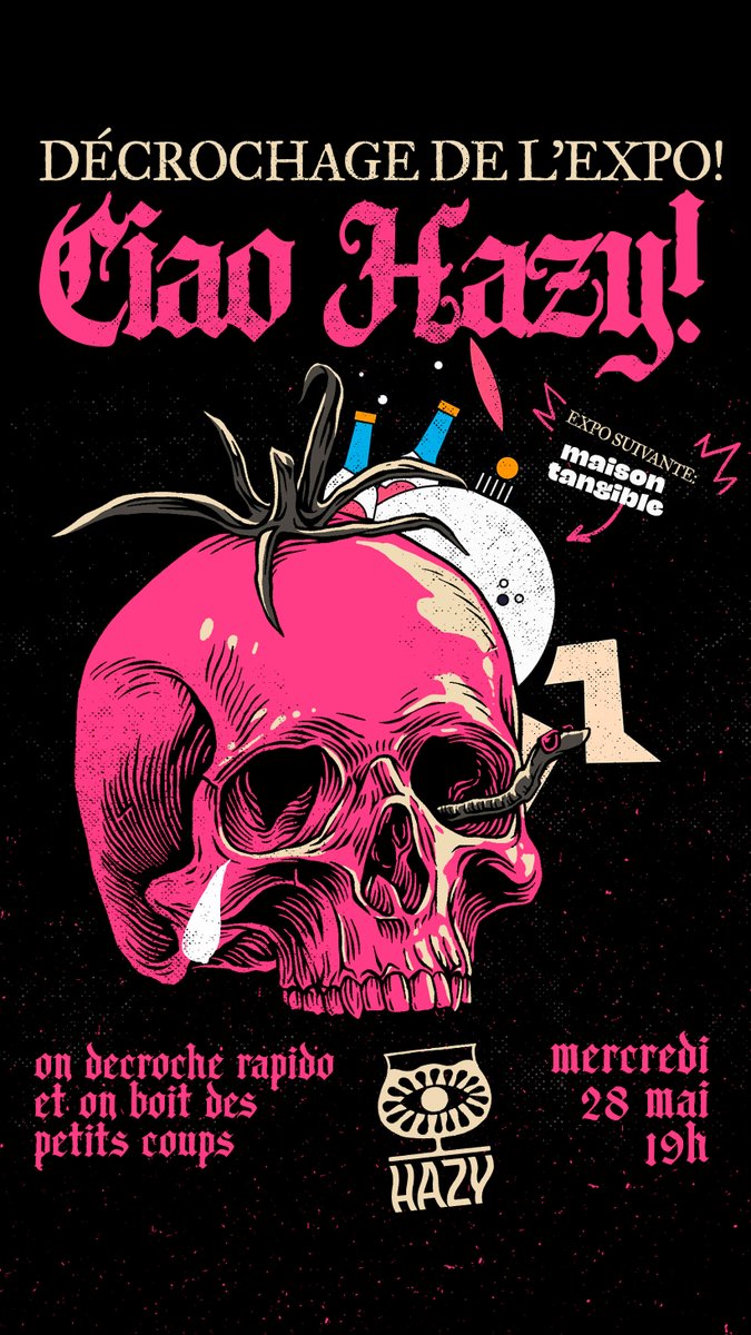 CE SOIR! Dernière minute!

Petit décrochage de l'expo chez Hazy pour passer le relai à Maison Tangible!!

On décroche, et on trinque.
19H - 7 rue sorbier 75020 paris