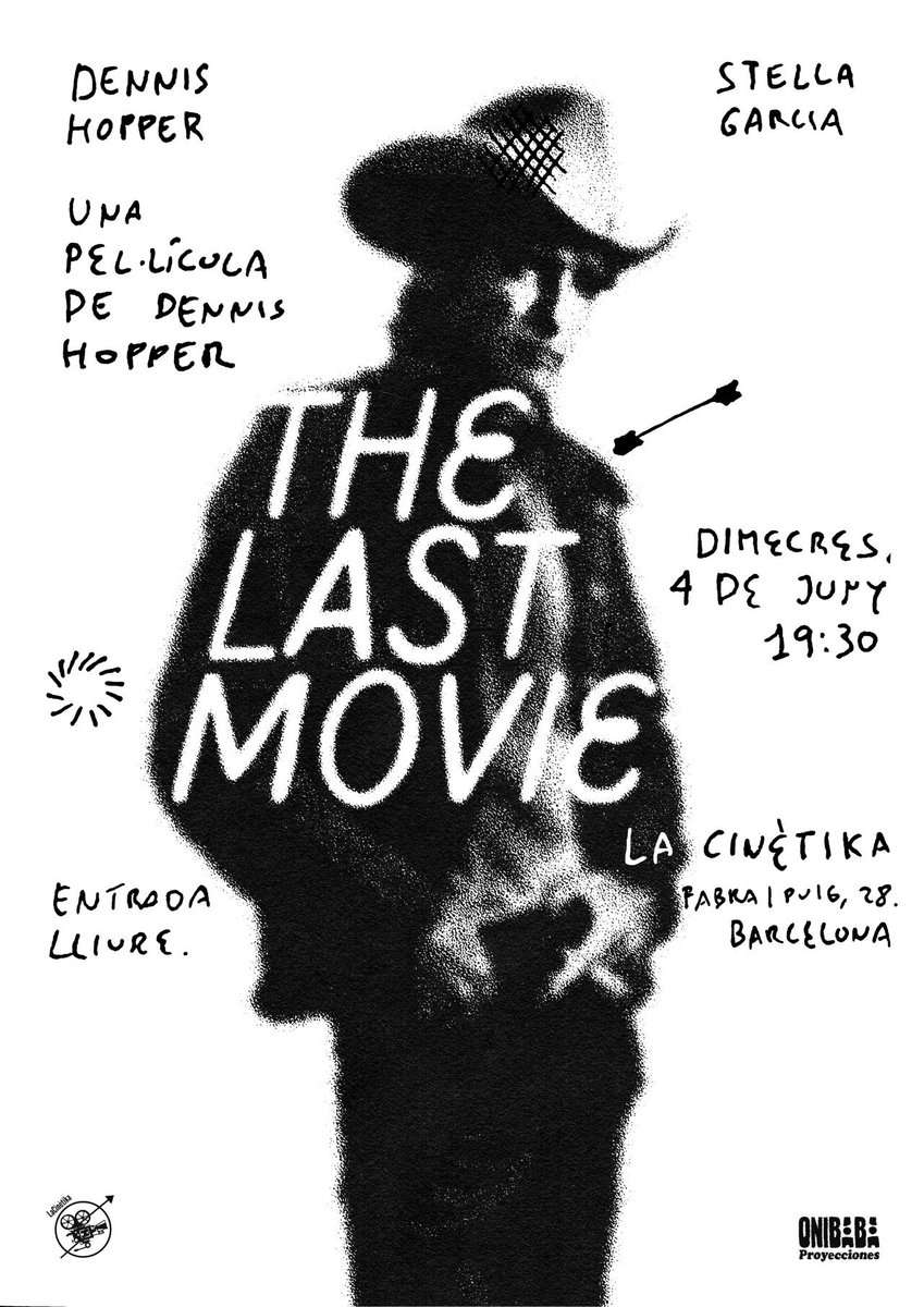 04/06/25 Onibaba Proyecciones projectarà The Last Movie, Dir. Dennis Hopper (1971)