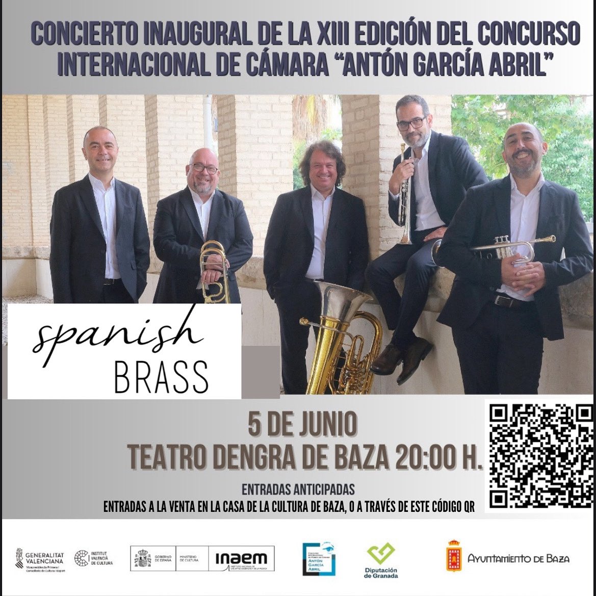 XIII Edición Concurso Antón García Abril
🎶Concierto de Inauguración
🇪🇸Spanish Brass
Teatro Dengra, Plaza Santo Domingo, s/n,, 18800 Baza
05.06.2025 - 20:00
