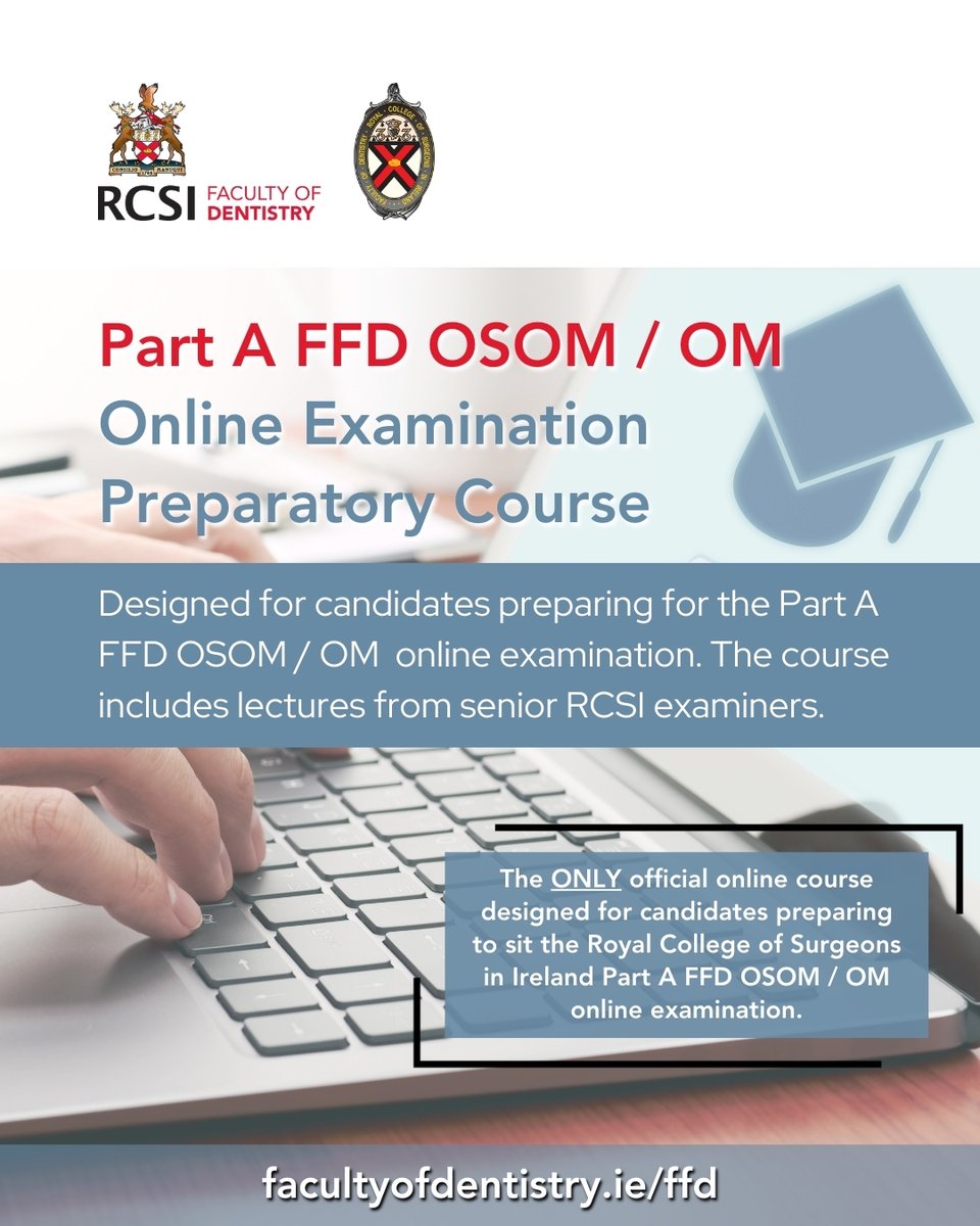 We are pleased to offer an online revision course specifically designed for candidates preparing to sit the <a href="/RCSI_Irl/">RCSI</a> Part A FFD OSOM / OM online examination.

The course features lectures delivered by senior RCSI examiners, developed to address the needs of exam candidates.