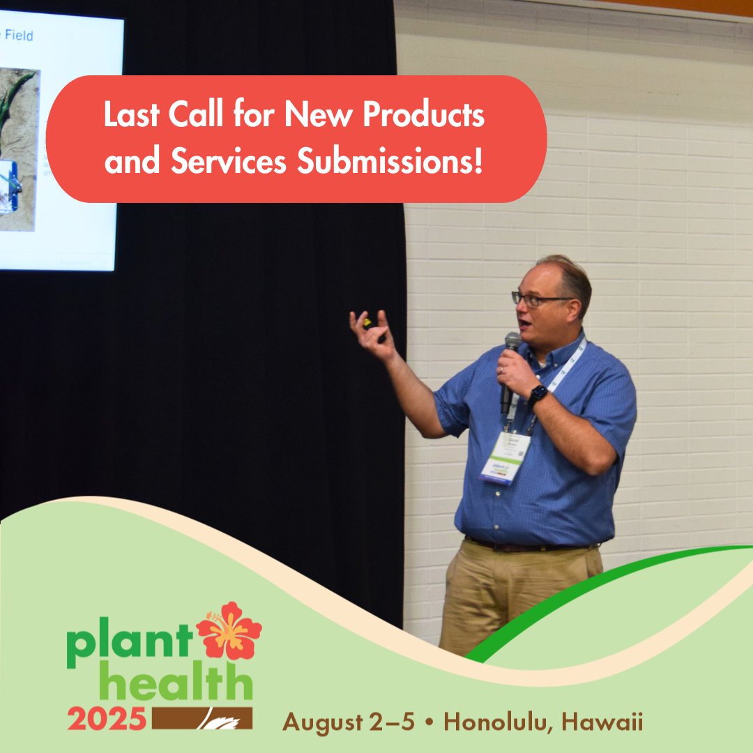 LAST CHANCE: The final deadline to submit your proposal for the New Product and Services session at #PlantHealth2025 is May 30! Don't miss this opportunity to get on stage and share your new product or service this August in Honolulu. 

Submit Now: bit.ly/4jrwIXo