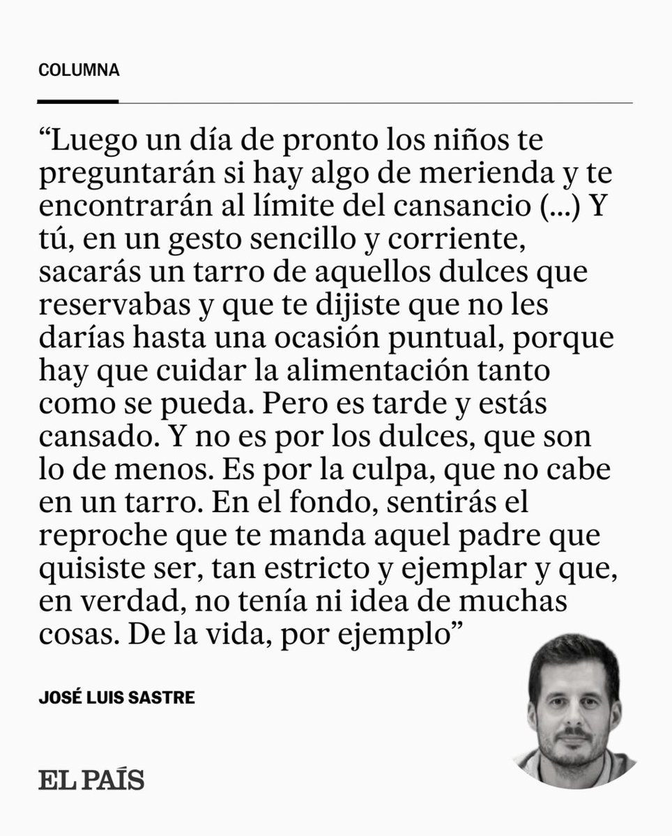 "Les das los dulces sin mayores dramas y sacas ese aprendizaje: que la crianza necesita de buenos propósitos que acabarán sometidos a la implacable ley de que hacemos lo que podemos y llegamos donde llegamos". Lee la columna de José Luis Sastre dozz.es/vcuqu4