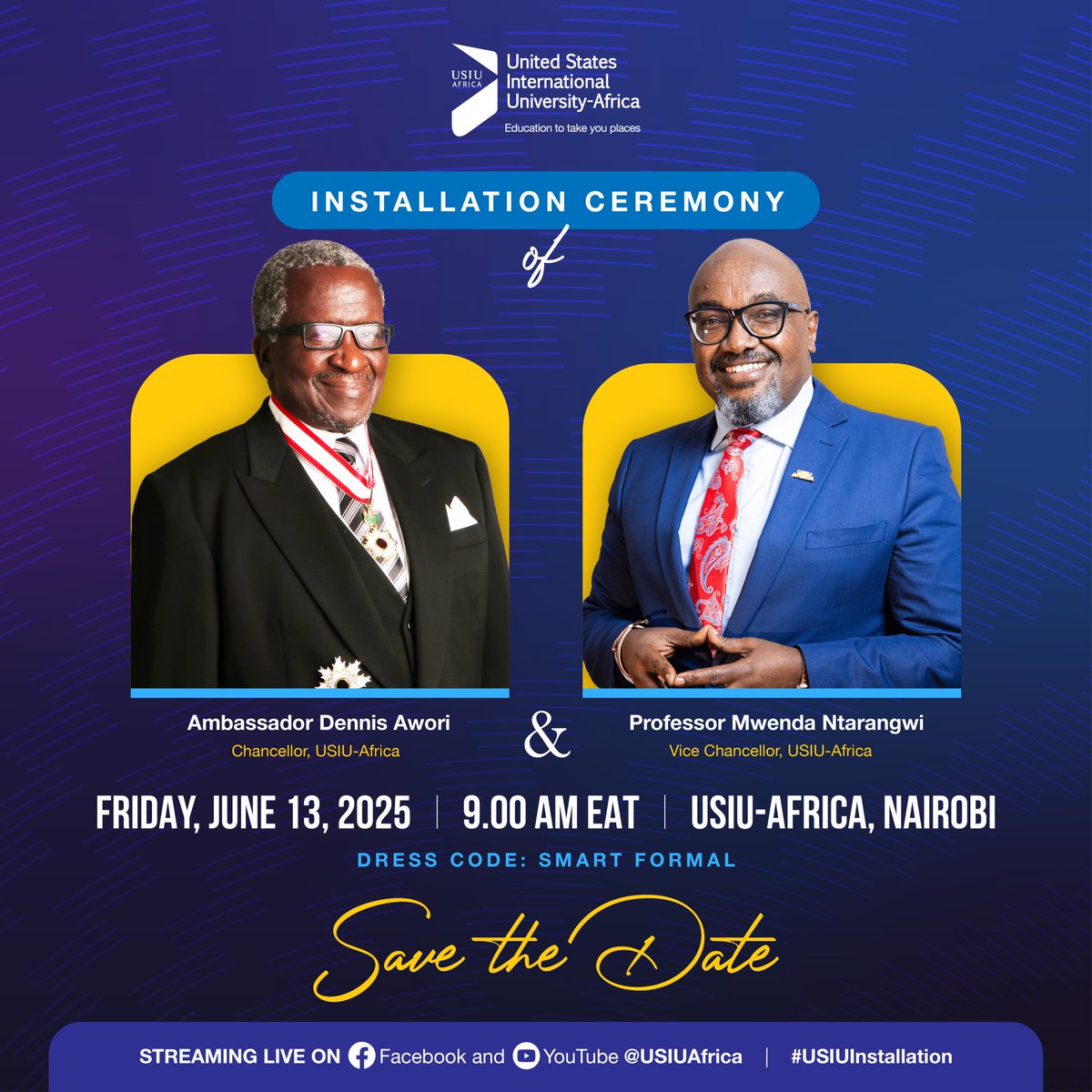 A NEW DAWN! A NEW BEGINNING!
Something historic is coming to USIU-Africa! A new chapter begins. Get ready to witness history unfold! 

Save the Date and Stay tuned.

📢 Event: Installation Ceremony
🗓️ Date: Friday, June 13
⏲️ Time: 9.00am (EAT)
📍 Venue: USIU-Africa
👗👕 Dress