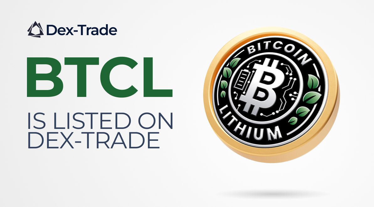 BITCOIN LITHIUM (BTCL) IS LISTED ON DEX-TRADE https://t.co/r4tKQhlb9T ⚡️ Bitcoin  Lithium (BTCL) is now trading on Dex-Trade! A cleaner, smarter, and  scalable evolution of Bitcoin — BTCL is here to drive the