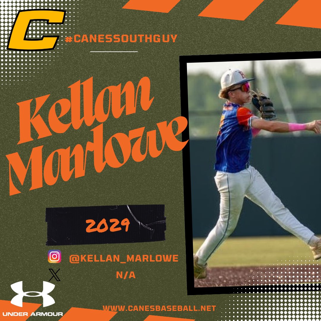 Canes South (@canessouth) on Twitter photo Meet the #CanesSouthGuy
Kellan Marlowe
2029
INF/RHP
Hanahan HS
South 2029
5’8”
130
R/R
Favorite 🎥: Surfs Up
<a href="/TheCanesBB/">Canes Baseball</a> <a href="/DynamicBaseball/">Dynamic Baseball</a> Meet the #CanesSouthGuy
Kellan Marlowe
2029
INF/RHP
Hanahan HS
South 2029
5’8”
130
R/R
Favorite 🎥: Surfs Up
<a href="/TheCanesBB/">Canes Baseball</a> <a href="/DynamicBaseball/">Dynamic Baseball</a>