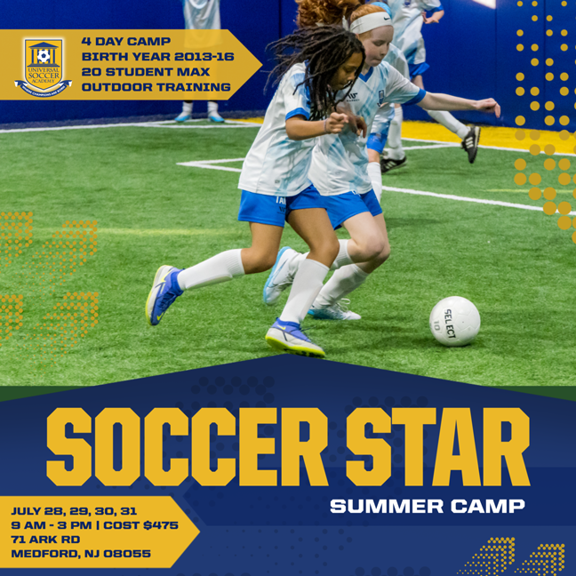 Join us July 28-31, 9 AM-3 PM at 71 Ark Rd, Medford, NJ! 🌱 Apply Online: [insert proper URL here] @univsocceracademy #universalsocceracademy #summercamps