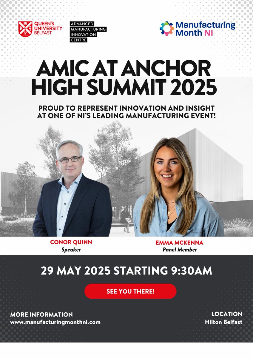 Belfast Region City Deal at Queen's (@qubcitydeal) on Twitter photo #AMIC will be joining the #AnchorHighSummit on 29 May as part of <a href="/ManufacturingNI/">Manufacturing NI</a>.
Catch Emma McKenna and Conor Quinn sharing insights on #sustainability, future #factories, and the evolving #manufacturing landscape.
Tickets are now sold out – hope to see you there! #AMIC will be joining the #AnchorHighSummit on 29 May as part of <a href="/ManufacturingNI/">Manufacturing NI</a>.
Catch Emma McKenna and Conor Quinn sharing insights on #sustainability, future #factories, and the evolving #manufacturing landscape.
Tickets are now sold out – hope to see you there!