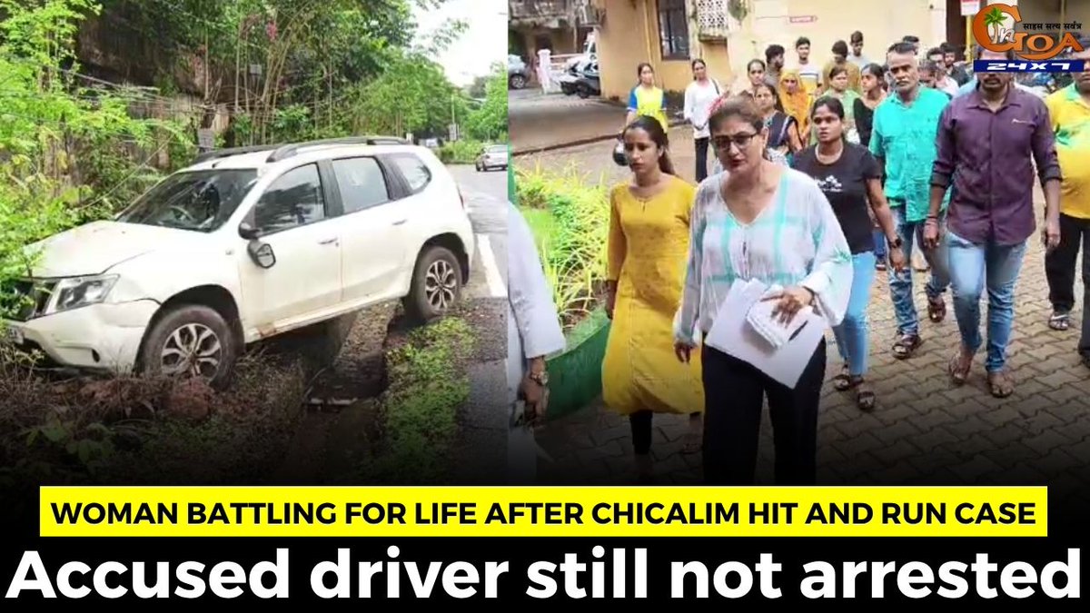 InGoa24x7's tweet photo. Woman battling for life after Chicalim hit and run case, Accused driver still not arrested
WATCH: https://t.co/vqcMPCjJti
#goa #goanews #accident #HitAndRun #notArrested #womenCritcal https://t.co/i4lcmE2h7x