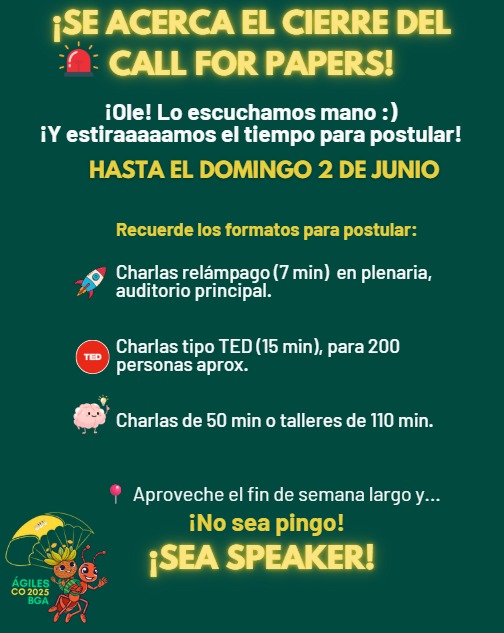 AgilesColombia's tweet photo. ⏳Sabemos que las semanas van a mil... ¡por eso extendimos el Call for Papers hasta este domingo a medianoche!

🎙️Postula tu charla
👀Jurados están listos para darte feedback
🙌Te acompaña para que brilles

🔗 Postula ahora en: https://t.co/WMz3xKd8xx

#AgilesColombia2025 #ACO25 https://t.co/DmivVvPjcI