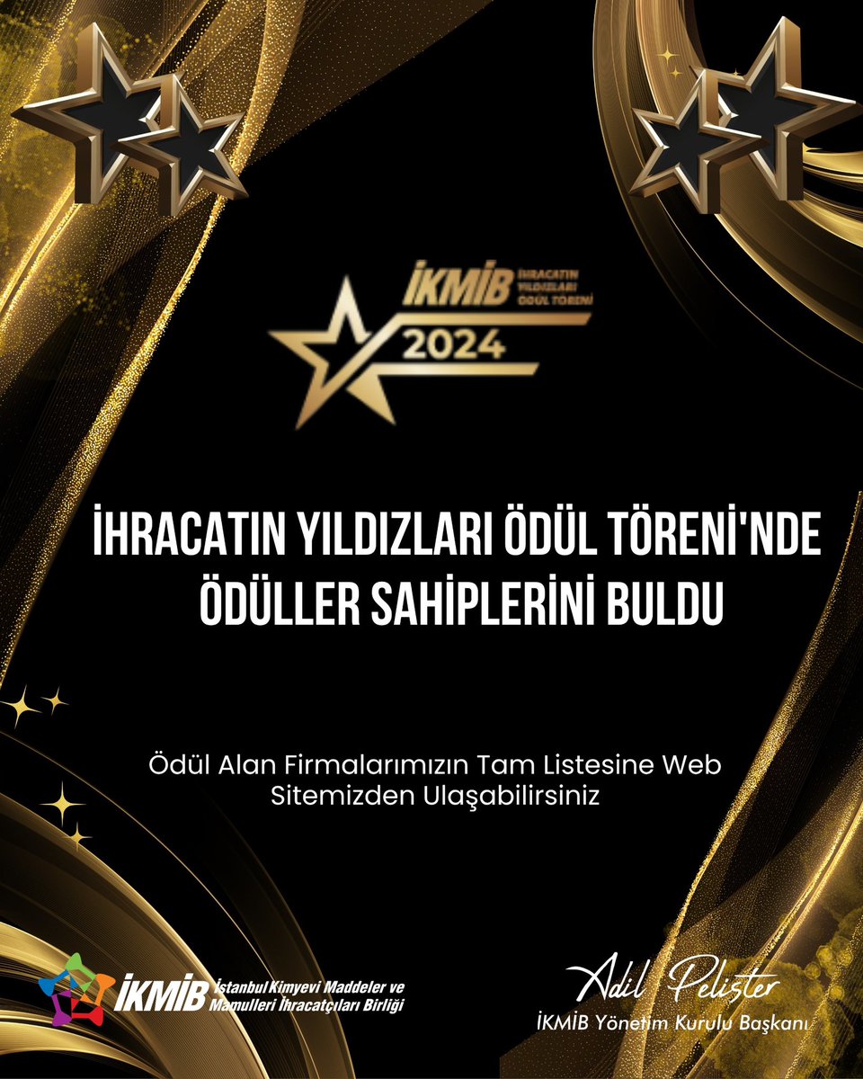 🏆 Kimya sektörünün ihracat yıldızları açıklandı!

🎖 Ödül alan firmalarımızın tam listesine ulaşmak için:

🔗 ikmib.org.tr/tr/-105.html

💪 Birlikte daha güçlü, birlikte daha rekabetçiyiz!

#İhracatınYıldızları #İKMİB #KimyaSektörü