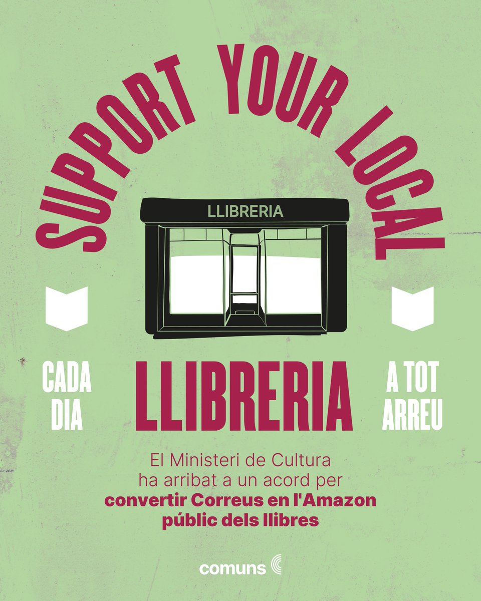 Comuns (@somcomuns) on Twitter photo 📚 A partir d'ara podràs comprar llibres a la llibreria del teu barri o del teu poble sense sortir de casa!
Amb l'acord entre <a href="/culturagob/">Ministerio de Cultura</a> i Correus, les llibreries petites podran vendre online en condicions justes per poder competir en igualtat amb els grans gegants com Amazon. 📚 A partir d'ara podràs comprar llibres a la llibreria del teu barri o del teu poble sense sortir de casa!
Amb l'acord entre <a href="/culturagob/">Ministerio de Cultura</a> i Correus, les llibreries petites podran vendre online en condicions justes per poder competir en igualtat amb els grans gegants com Amazon.