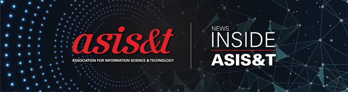 Our bimonthly e-newsletter, Inside ASIS&amp;T, is now available for May 2025! Check it out here: asist.org/.../inside.../…