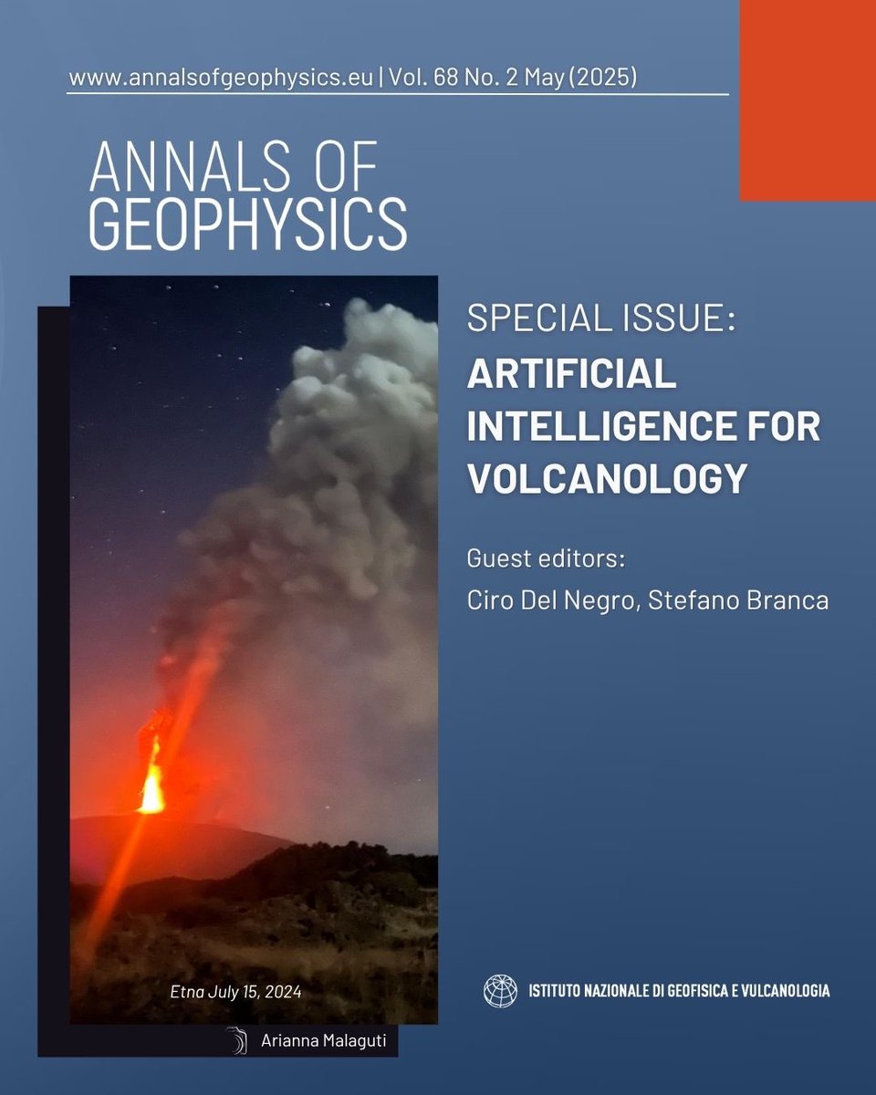 #AnnalsofGeophysics | #OpenAccess

New Special Issue!
Volume 68(2) 2025, edited by Ciro Del Negro and Stefano Branca, explores:
Volcanic hazard forecasting
Advanced monitoring and satellite data
AI in #volcanology
Hybrid approaches for reliable models

📚 bit.ly/AG6822025