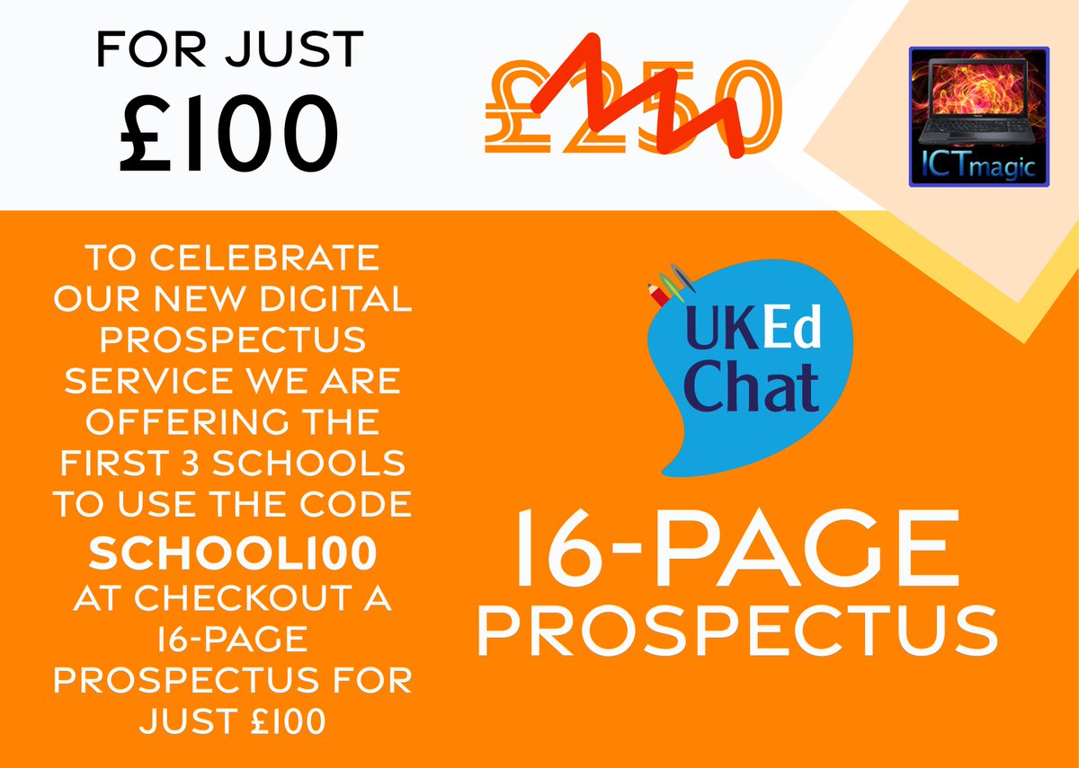 To celebrate launching our Digital Prospectus Design service, we are offering a 16-page prospectus for just £100 for the quickest three to use the code...

SCHOOL100

ictmagic.co/prospectus #UKEdChat