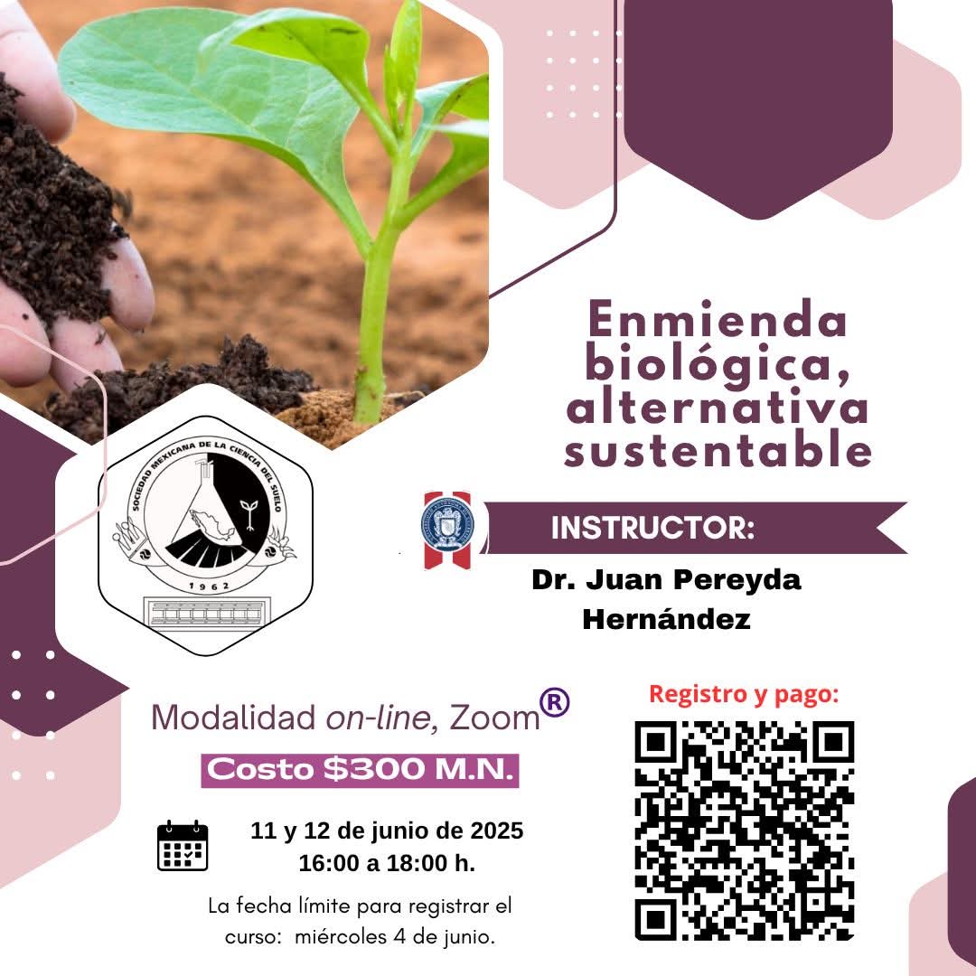 Sociedad Mexicana de la Ciencia del Suelo (@smcsuelo) on Twitter photo ✨️Curso 8/10. Enmienda biológica, alternativa sustentable ✨
👨💼 Dr. Juan Pereyda
<a href="/UAGroVirtual/">UAGro Virtual</a>
🗓 11 y 12 de junio | 16:00-18:00 h.
⚠️ Fecha límite de registro: 4 de junio de 2025.
ℹ️ Para más información: drive.google.com/file/d/1XR-0SG…
📌Registro: forms.gle/eU6n6EpfaiRq8H…
#SMCS ✨️Curso 8/10. Enmienda biológica, alternativa sustentable ✨
👨💼 Dr. Juan Pereyda
<a href="/UAGroVirtual/">UAGro Virtual</a>
🗓 11 y 12 de junio | 16:00-18:00 h.
⚠️ Fecha límite de registro: 4 de junio de 2025.
ℹ️ Para más información: drive.google.com/file/d/1XR-0SG…
📌Registro: forms.gle/eU6n6EpfaiRq8H…
#SMCS
