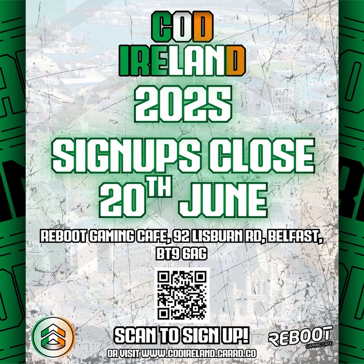 🚨Team sign-ups for COD IreLANd 2025 will officially close on June 20th.

If you're planning to compete, now’s the time to lock in your spot.

📍 Reboot Gaming Cafe, Belfast
📅 July 5th–6th
💰 €3500 prize pool

Secure your place NOW!

#CODILAN2025