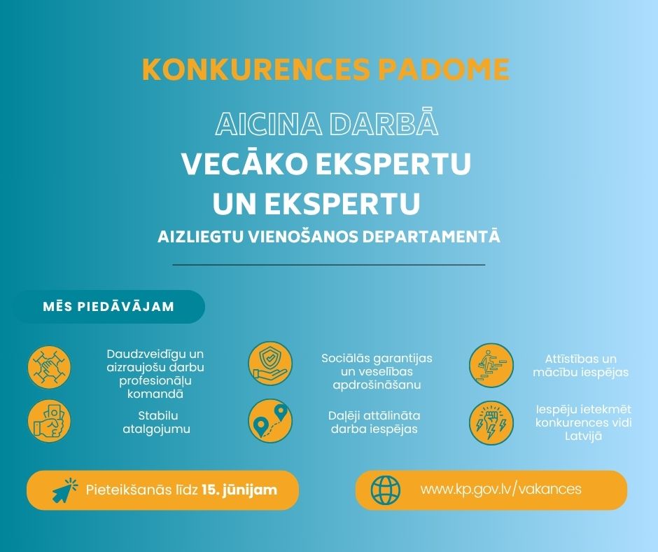 🔎 <a href="/KPgovLV/">Konkurences padome</a>  aicina darbā EKSPERTU un VECĀKO EKSPERTU Aizliegtu vienošanos departamentā.

✔️Ja Tevi interesē konkurences tiesības, ekonomiskā analīze un pārkāpumu izmeklēšana – šī ir Tava iespēja.

📅 Pieteikšanās līdz 15. jūnijam.

Plašāk: kp.gov.lv/lv/vakances