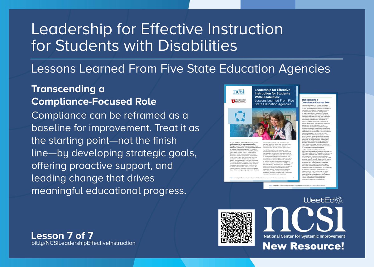 Lever 7: Transcending a Compliance-Focused Role. From Compliance to Capacity. These SEAs moved beyond “checking the box” to build real supports that strengthen instruction, and school leadership.

Visit ncsi.wested.org/wp-content/upl… to learn more.