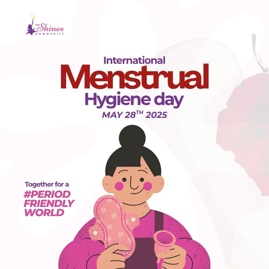 Let’s break the stigma around periods, advocate for access, and build a world where managing your period doesn’t come with shame.
Every girl deserves dignity.

#PeriodFriendlyWorld #SheShinesCommunity #MenstrualHygieneDay