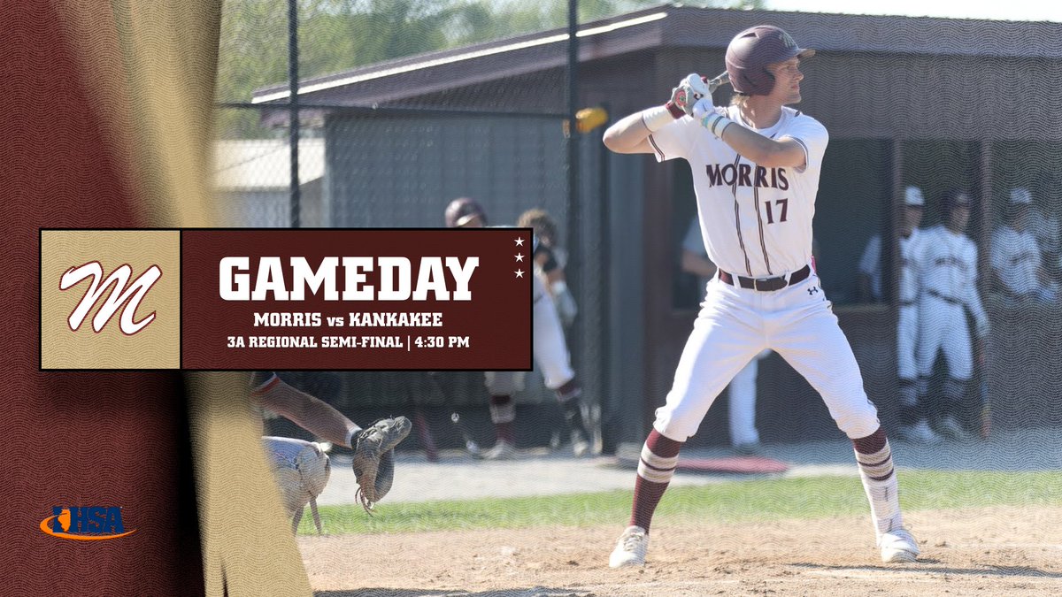 Morris opens up postseason play at home  against Kankakee. First pitch is scheduled for 4:30.