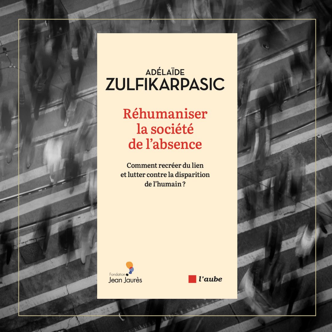 Fondation Jean-Jaurès (@j_jaures) on Twitter photo 📘 Fatigue, solitude, nostalgie…
<a href="/AZulfikarpasic/">Adélaïde Z</a> analyse les causes profondes d’un malaise collectif et interroge : comment recréer du lien humain ? En librairie avec les <a href="/EditionsdelAube/">Éditions de l'Aube</a> ⤵️
jean-jaures.org/publication/re… 📘 Fatigue, solitude, nostalgie…
<a href="/AZulfikarpasic/">Adélaïde Z</a> analyse les causes profondes d’un malaise collectif et interroge : comment recréer du lien humain ? En librairie avec les <a href="/EditionsdelAube/">Éditions de l'Aube</a> ⤵️
jean-jaures.org/publication/re…