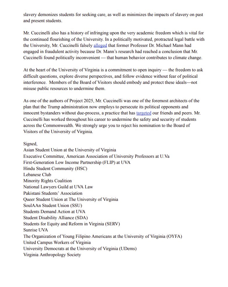 News: 16 student organizations, the United Campus Workers Union, and the American Association of University Professors have sent a letter to members of the General Assembly urging them to reject Governor <a href="/GovernorVA/">Governor Glenn Youngkin</a>'s appointment of <a href="/KenCuccinelli/">Ken Cuccinelli II</a> to the UVA Board of Visitors.