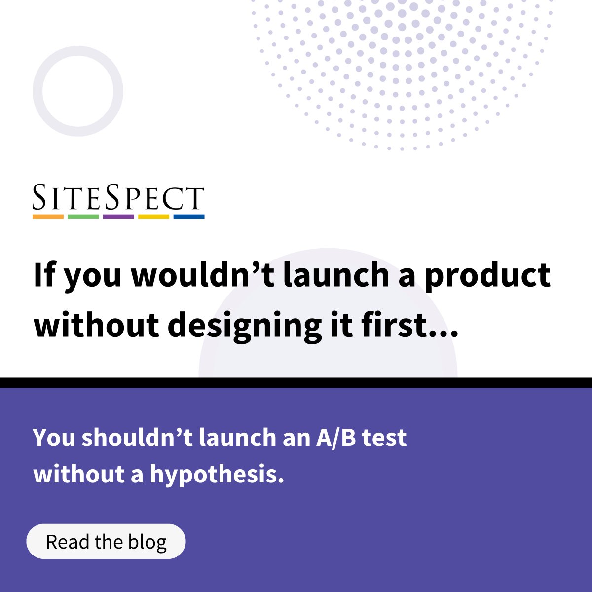 If you wouldn’t launch a product without designing it first, then your team shouldn’t launch an A/B test without a hypothesis.

See how a clear A/B testing hypothesis will help you optimize faster &amp; smarter: hubs.la/Q03mN3Z30