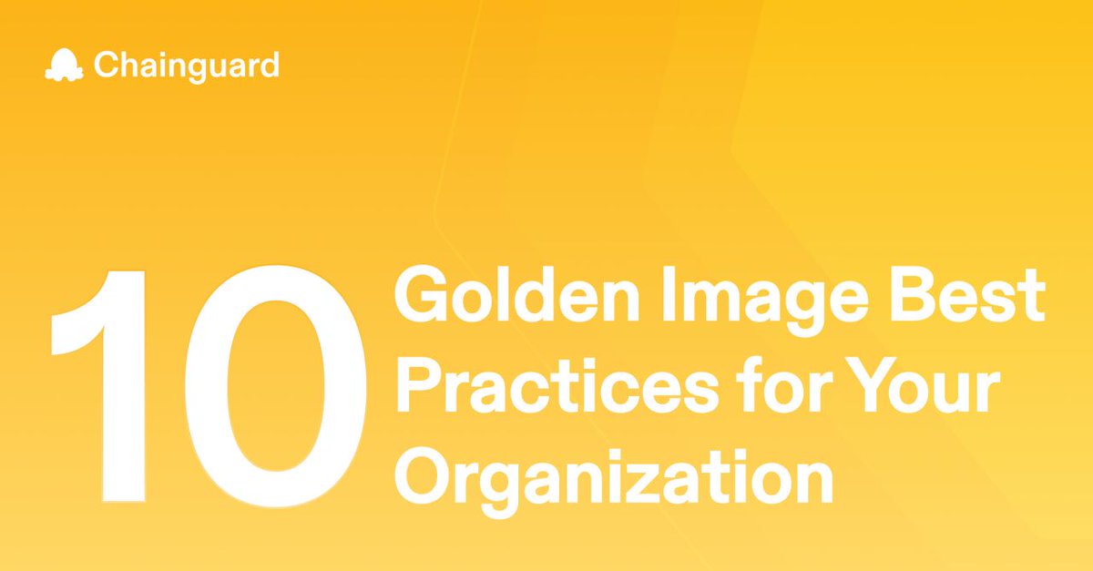 🏆 INTRODUCING THE GUIDE TO GOLDEN IMAGES🏆  

Also known as “universal image” or “base image” programs, organizations have long tried to create and maintain secure, standardized, and reproducible open source base and third party application images for building and running