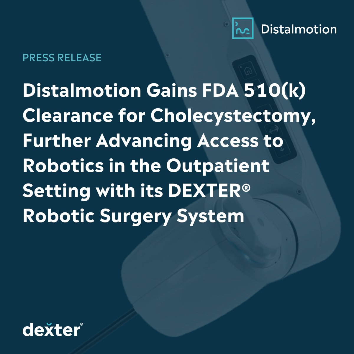 📢 We’re proud to share that the DEXTER® Robotic Surgery System has received FDA 510(k) clearance for cholecystectomy in the United States— our second US indication, following De Novo clearance for inguinal hernia repair in Q4 2024. 

With nearly 1 million cholecystectomies