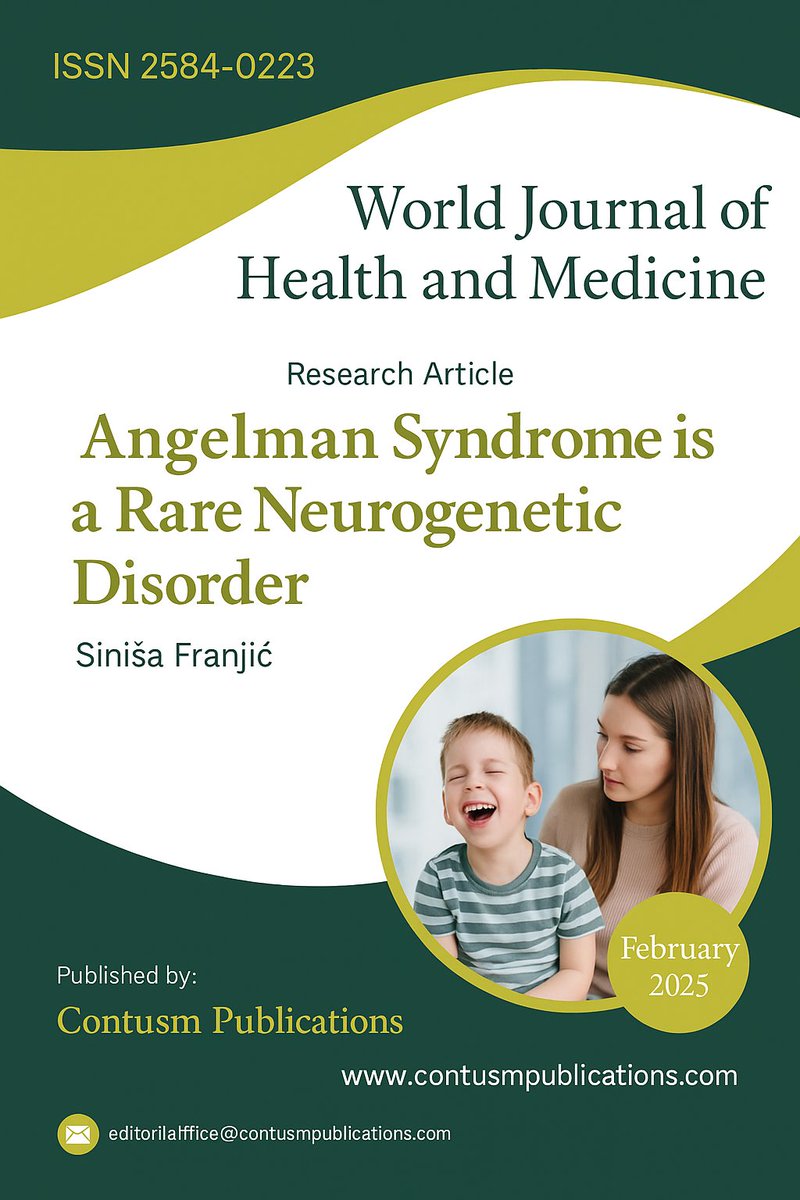 Contusm_Publish's tweet photo. 📰 Angelman Syndrome is a Rare Neurogenetic Disorder
📍 World Journal of Health and Medicine (ISSN: 2584-0223)
✍️ Author: Siniša Franjić

📖 Read the full article on our official site.
https://t.co/TRtgHROvDm

#syndrome #Neuro #neurology #disorder #medicine #medical #openaccess https://t.co/fDrdTHOlzO
