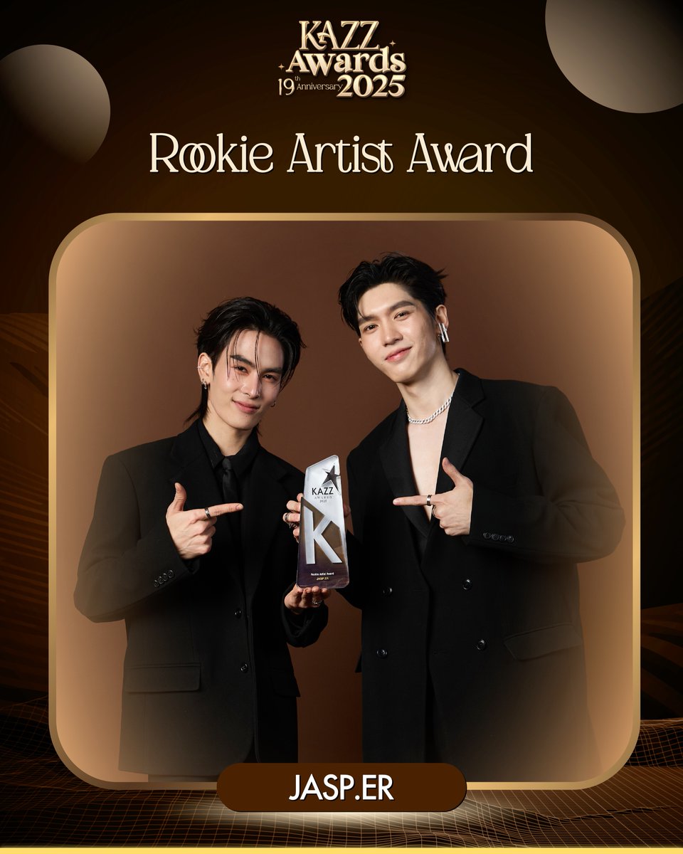 รางวัล Rookie Artist Award
‘JASP.ER’

#KAZZMAGAZINE 
#KAZZAWARDS2025