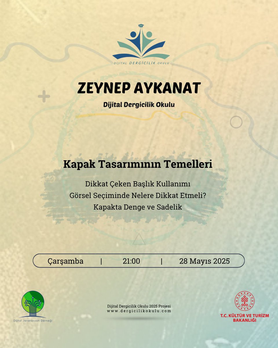 Zeynep Aykanat ile Kapak Tasarımının Temelleri dersimizle;

Dikkat Çeken Başlık Kullanımı
Görsel Seçiminde Nelere Dikkat Etmeli?
Kapakta Denge ve Sadelik

📅 28 Mayıs 2025, Çarşamba 
🕘 21:00
🚩 Dijital Dergicilik Okulu