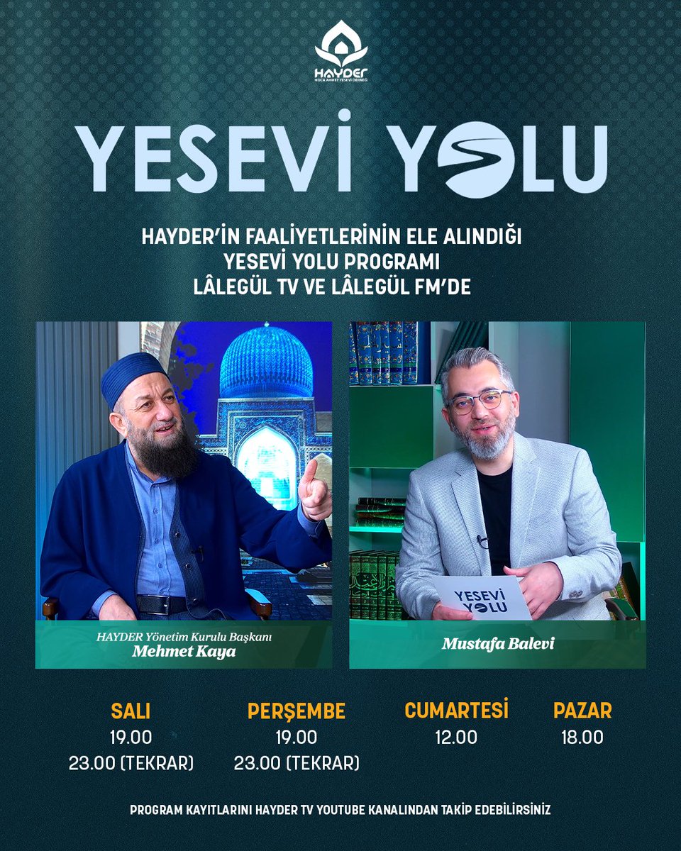 🎙️ HAYDER'in faaliyetlerinin ele alındığı Yesevi Yolu programı Lâlegül TV ve Lâlegül FM'de sizlerle.

📌 Salı ve Perşembe günleri saat 19.00 (23.00'te tekrar bölüm), Cumartesi 12.00 ve Pazar 18.00 saatlerinde programı takip edebilirsiniz.

📽️ Program kayıtlarını