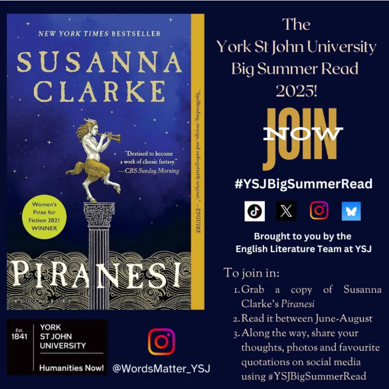 #YSJBigSummerRead returns this year, and you're all invited to read along with us. 📖✨

All you need is a copy of Piranesi by author and YSJ honorary graduate, Susanna Clarke. 🎓

More.👇
blog.yorksj.ac.uk/englishlit/ysj…