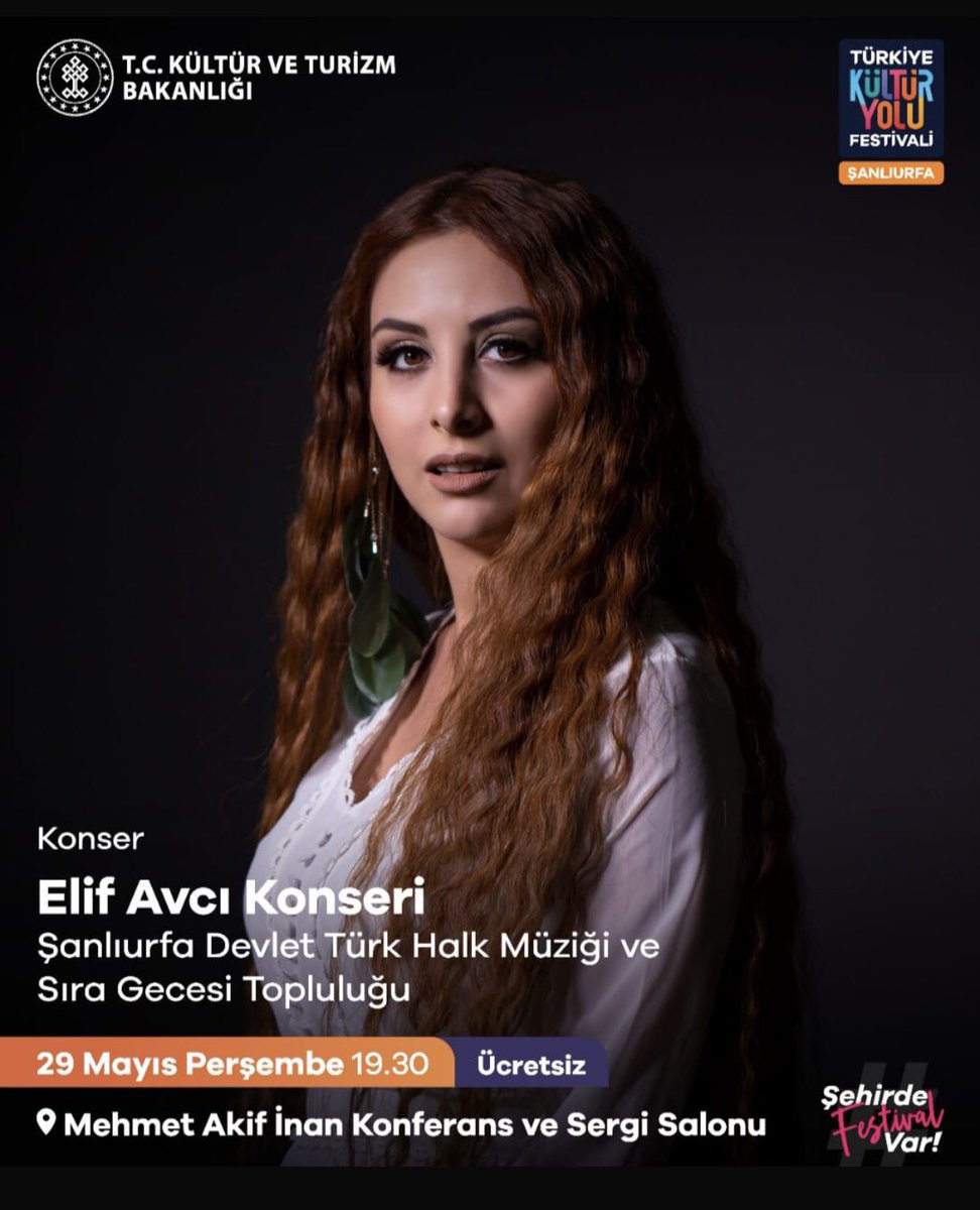 29.05.2025 tarihinde Kültür Yolu Festivali kapsamında icra edilecek olan “Elif Avcı Konseri” proğramına tüm sanatseverleri bekleriz…